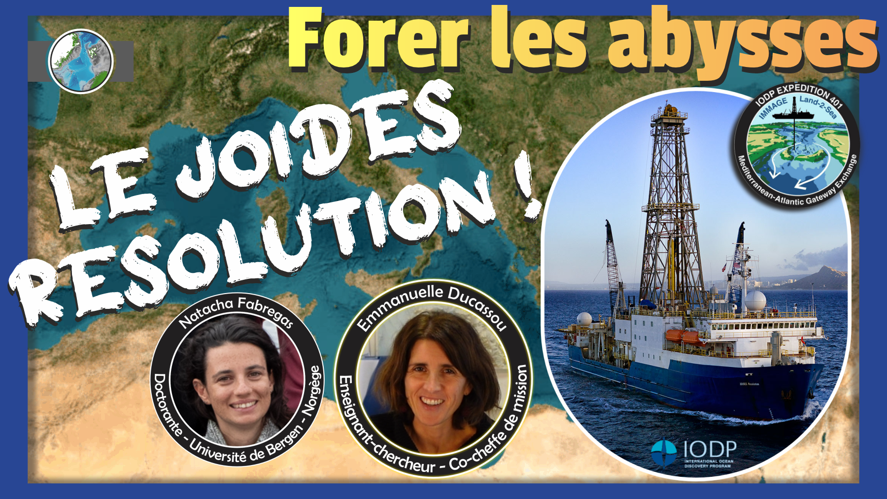 IODP 401 : Découvrons le Joides Resolution, un navire de recherche océanographique