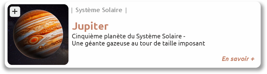 Cinquième planète du système solaire, une géante gazeuse au tour de taille imposant