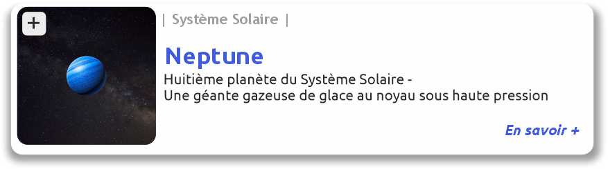 Neptune huitième p^lanète du système solaire, une géante gzeuse de glace au noyau sous haute pression