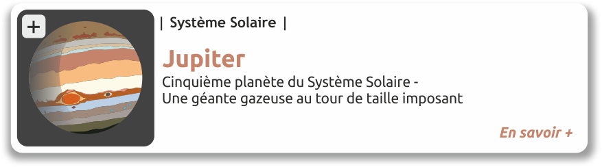 Cinquième planète du système solaire, une géante gazeuse au tour de taille imposant