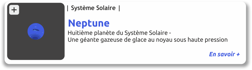 Neptune huitième p^lanète du système solaire, une géante gzeuse de glace au noyau sous haute pression