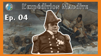 Spécial Halloween : Sir John Franklin, l'explorateur maudit - Ep04/04